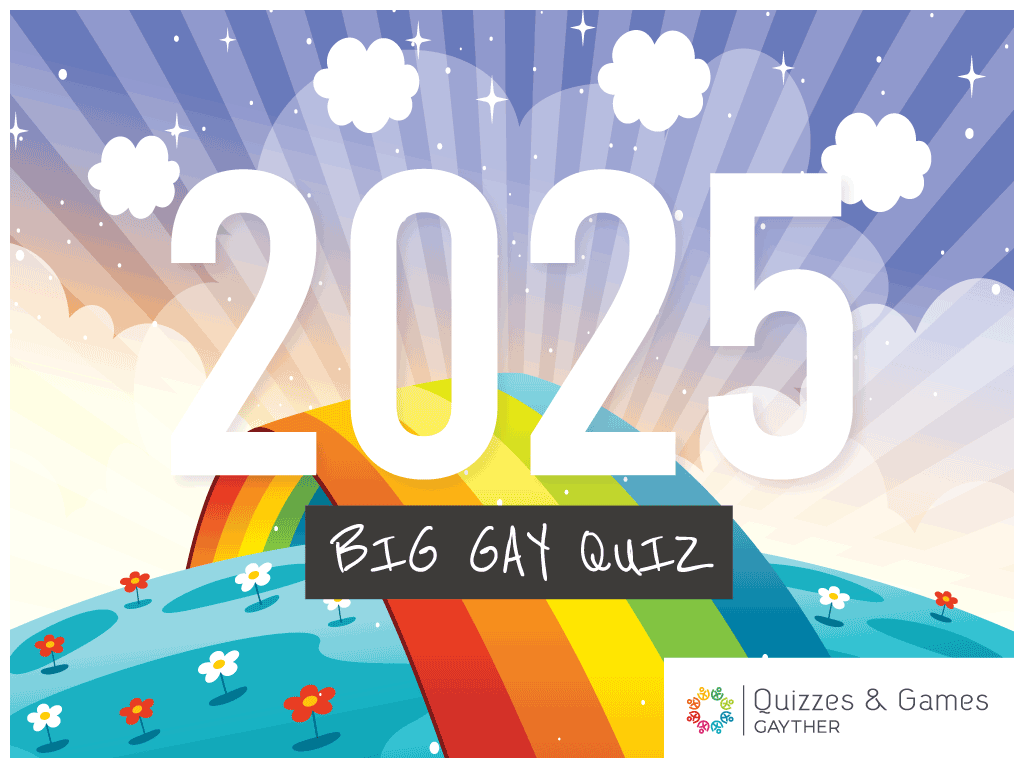 Gayther Fun & Games - Big Gay Quiz 2025 (Main)