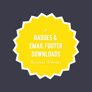 Gayther Pronouns - She Pronoun Download (500px)